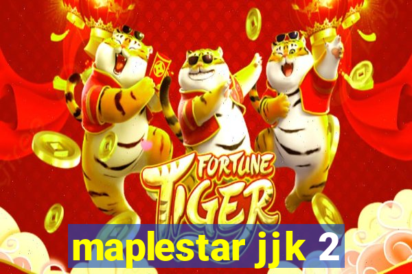 maplestar jjk 2